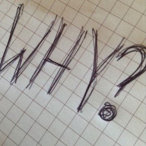 「WHY？」のローマ字